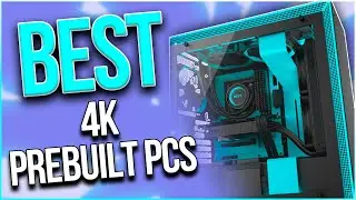 Best 4K Prebuilt Gaming PCs in 2022 [August]🔥