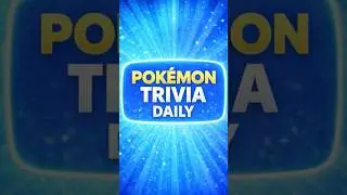 Can you get this Pok&eacute;mon Trivia Question Right?