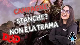 Il ritmo di una campagna lunga: perch&eacute; molte campagne di D&D si spengono?