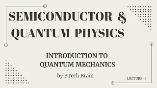 Planck&rsquo;s Quantum Hypothesis & Nature of Photon | Lecture 4 | Quantum Physics