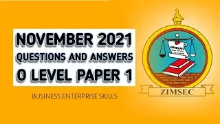 NOVEMBER 2021PAPER 1 |O LEVEL BUSINESS ENTERPRISE SKILLS | ZIMSEC