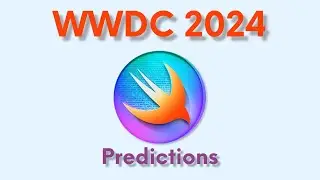 WWDC 2024 Will Be INSANE!