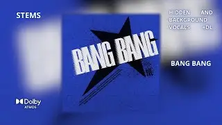 IVE - BANG BANG [Dolby Atmos Stems | Hidden and Background Vocals]