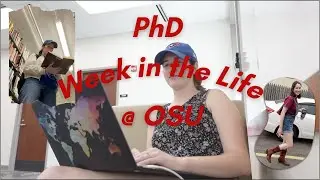 Week in my Life as a PhD Candidate | Ohio State University Vlog