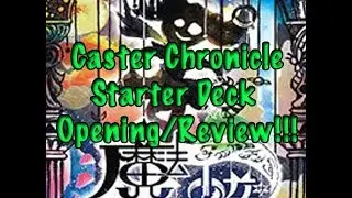 Caster Chronicles Starter Deck Opening/Review!!
