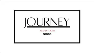 Journey: 