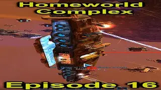 Defeating the Hiigarans! | Homeworld Complex Throwback | Episode 16