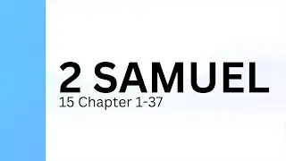 2 Samuel Chapter 15 | Holy Bible - Indian Sign Language Version (ISLV)