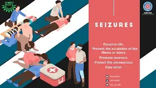 Seizures : Prevention and First Aid