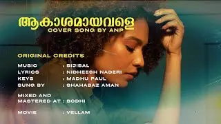 Aakashamayavale Song Cover by Anp