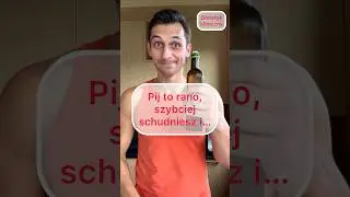 Pij to codziennie rano! Szybciej schudniesz i wspomożesz trawienie! Ocet jabłkowy! Dietetyk Szemraj
