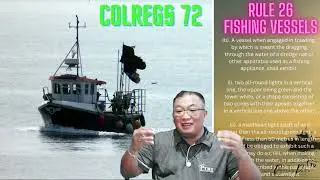 NAUTICAL TUTORIALS 019: COLREGS RULE 26 - FISHING VESSELS LIGHTS AND SHAPES (WITH VIDEOS ANIMATIONS)