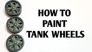 Painting Model Tank Wheels