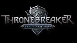 Thronebreaker The Witcher Tales (PC) Gameplay 2018