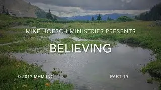Believing Part 19
