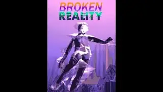 Here's a game you should try: Broken Reality