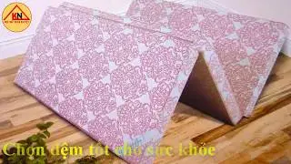 Chăn Ga Gối Đệm Gi&aacute; Rẻ: B&iacute; Quyết Chọn Đệm Tốt Cho Sức Khỏe| Nội Thất Khoa Nguyệt