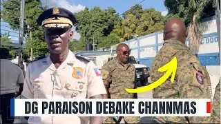 FLASH! DG Vladimir Paraison fenk debake CHANMAS pou vin ranfòse gwo operasyon lapolis ap mennen