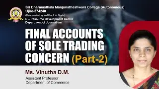 SDM E-learning | Final Accounts of Sole Trading Concern (Part-2) | Ms. Vinutha D.M.