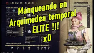 Hildryn Vs Tanque efervon Arquimedea Temporal de Elite
