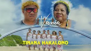 Vania - Tinana Hakalono (Official MV)