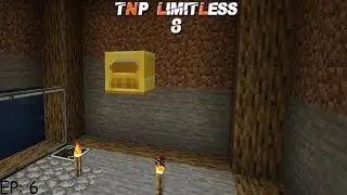 TNP Limitless 8 Episode: 6 - Power Basement!