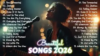 English Sad Songs Playlist 💔  Soft, Romantic & Emotional Love ❤️ Top Songs January 2026