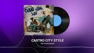 CASTRO CITY STYLE - Fundamental Challenge