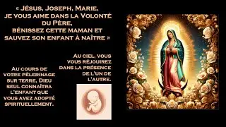 46 - 14 janvier - Neuvaine à ND de Pontmain - ND de Guadalupe - Adoption spirituelle