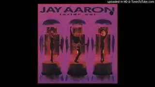 Jay Aaron - Don't Let Go