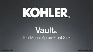 Quick Installation Overview of the KOHLER&reg; Vault&trade; Top-Mount Apron-Front Sink