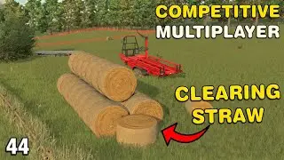 STRAW BALES CLEARED AND GETTING ON WITH MORE FIELD WORK Competitive Multiplayer Ladyhill FS25 Ep44