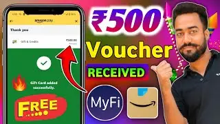 😱Myfi ₹500🔥Free😯Voucher Received || Myfi Sign-up ₹100 & Per Refer ₹250 Receive || Biggest Loot Offer