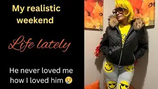 LIVING MY BEST LIFE AT 50 IN CHICAGO - MY REALISTIC WEEKEND, LIFE LATELY