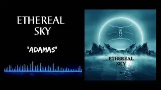 Ethereal Sky - Adamas