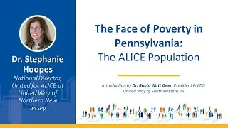 The Face of Poverty in Pennsylvania: The ALICE Population