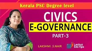 KERALA PSC DEGREE LEVEL EXAMINATION CIVICS|| E-GOVERNANCE