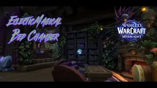 World of Warcraft Player Housing: Eclectic Magical Bed Chamber Design and Decor