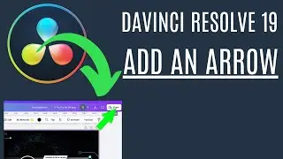 How to Add Arrows to DaVinci Resolve to Point out things in video &ndash; Boost Your Editing Skills