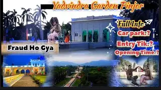 Yadvindra Garden Pinjor // Pinjor Garden Chandigarh // Full Explore Video // पिंजैर बाग // #vickyogi