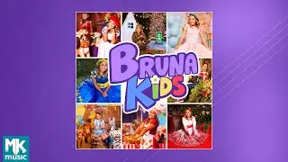 Bruna Kids (CD COMPLETO)