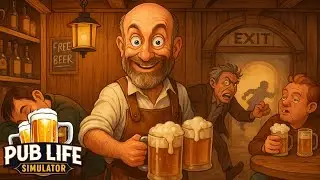 The Pub Life Simulator Prologue