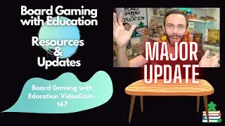 Board Gaming with Education Resources and Updates! Let's talk about tabletop games for learning