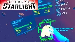 Eternal Starlight (VR) Ep4 - Tactical Space Combat Game
