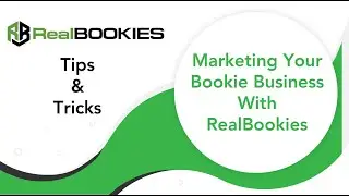 Marketing Your Bookie Business With RealBookies