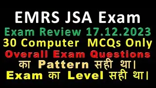 EMRS JSA Exam Review | EMRS JSA Exam Analysis | EMRS JSA Today Exam Questions | EMRS JSA Answer Key