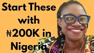 5 Profitable Businesses You can Start in Nigeria with N200k or Less #startsmallgrowbig#NairaToProfit