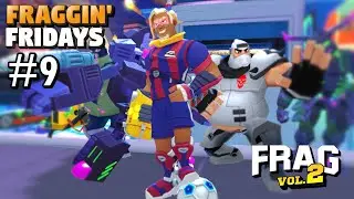 Fraggin' Fridays #9 - Darius is here to kick some balls!