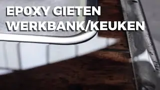 Epoxy gieten werkbank/keukenblok.       .Deel1