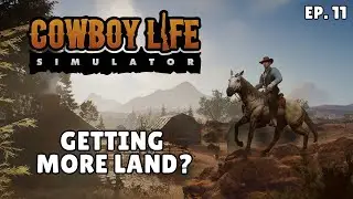 Meeting the Banker & Building a Bigger House︱Cowboy Life Simulator︱Ep. 11 🔴LIVE